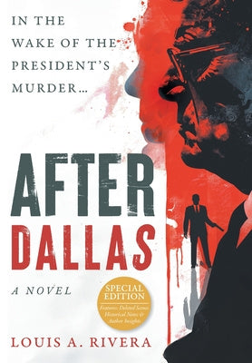 After Dallas: In the Wake of the President s Murder Online Hot Sale