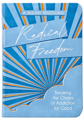 Radical Freedom: Breaking the Chains of Addiction for Good Fashion