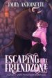 Escaping the Friendzone: A Daddy Dom Minotaur Romance For Cheap