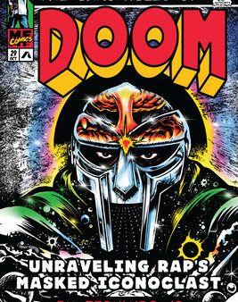 Chronicles of Doom: Unraveling Rap s Masked Iconoclast, The on Sale