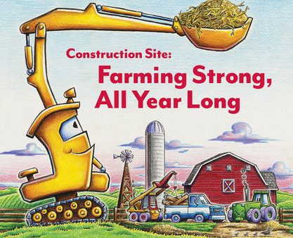 Construction Site: Farming Strong All Year Long Online Sale