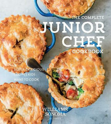 Complete Junior Chef Cookbook: 65 Super-Delicious Recipes Kids Want to Cook, The Supply