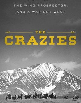 Crazies: The Cattleman, the Wind Prospector, and a War Out West, The For Sale