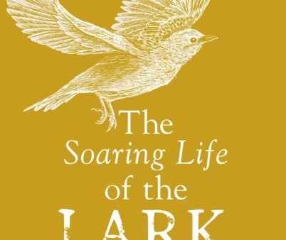 Soaring Life of the Lark, The on Sale