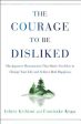 Courage to Be Disliked: The Japanese Phenomenon That Shows You How to Change Your Life and Achieve Real Happiness, The For Cheap