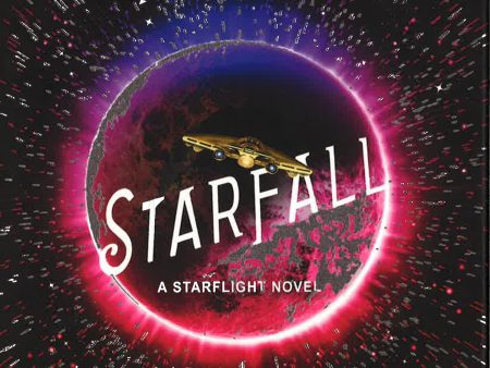 Starfall (A Starflight Novel) Online Hot Sale