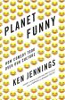 Planet Funny: How Comedy Took Over Our Culture Sale